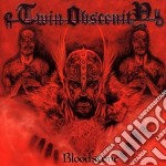 Twin Obscenity - Bloodstone