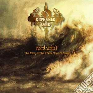 Orphaned Land - Mabool, The Story Of Three Sons Of Seven (2 Cd) cd musicale di ORPHANED LAND