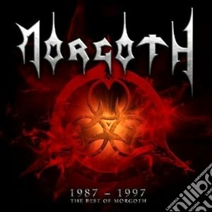 Morgoth - 1987-1997 The Best Of Morgoth cd musicale di MORGOTH