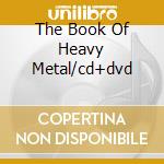 The Book Of Heavy Metal/cd+dvd cd musicale di DREAM EVIL