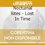 Nocturnal Rites - Lost In Time cd