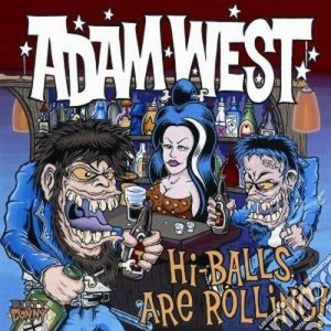 West Adam - Hi Balls Are Rolling cd musicale di WEST ADAM