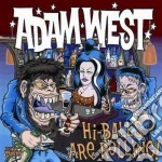 West Adam - Hi Balls Are Rolling cd
