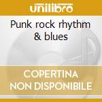 Punk rock rhythm & blues cd