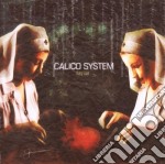 Calico System - They Live