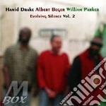 Hamid Drake/A.Berger/W.Parker - Evolving Silence Vol.2 cd