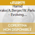 Hamid Drake/A.Berger/W.Parker - Evolving Silence Vol.1 cd