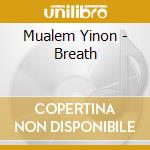 Mualem Yinon - Breath cd