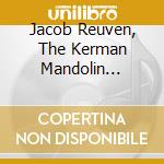 Jacob Reuven, The Kerman Mandolin Quartet & Michael Dian - Israeli Mandolin Quartets cd musicale di Jacob Reuven, The Kerman Mandolin Quartet & Michael Dian