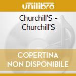 Churchill'S - Churchill'S cd