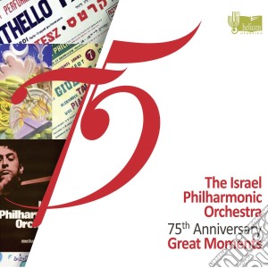 Israel Philharmonic Orchestra: 75o Anniversario (2 Cd) cd musicale di Miscellanee