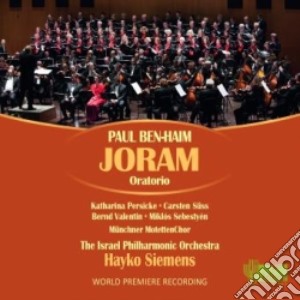 Paul Ben-Haim - Joram (oratorio)(2 Cd) cd musicale di Ben