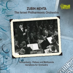 Arnold Schonberg - Pelleas Und Melisande Op.5, Variazioni Per Orchestra Op.31 - Mehta Zubin cd musicale di Arnold Schoenberg