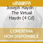 Joseph Haydn - The Virtual Haydn (4 Cd) cd
