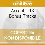 Accept - 13 Bonus Tracks cd