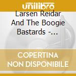 Larsen Reidar And The Boogie Bastards - Statement (Recorded In New York) cd