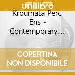 Kroumata Perc Ens - Contemporary American C cd