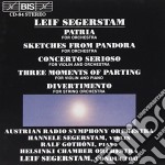 Leif Segerstam - Patria, Sketches From Pandora, Concerto Serioso