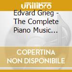 Edvard Grieg - The Complete Piano Music Vol.5 cd musicale di Edvard Grieg