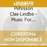 Pehrsson Clas-Lindbe - Music For Lute-Recorder cd musicale di Pehrsson Clas