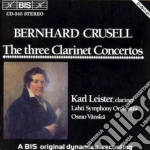 Bernhard Crusell - The Three Clarinet Concertos cd