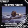 Winter Trombone: Vivaldi, Milhaud, Larsson, Telemann - Christian Lindberg cd musicale di Christian Lindberg
