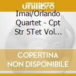 Imai/Orlando Quartet - Cpt Str 5Tet Vol 2 cd