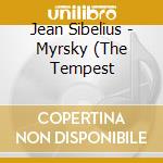Jean Sibelius - Myrsky (The Tempest cd