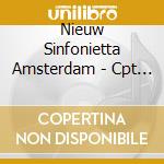 Nieuw Sinfonietta Amsterdam - Cpt Str Sym Vol 1 cd