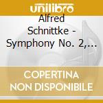 Alfred Schnittke - Symphony No. 2, ''St. Florian'' cd musicale di Alfred Schnittke