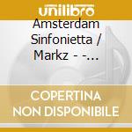 Amsterdam Sinfonietta / Markz - - Ludwig Van Beethoven / Schubert: Str 4Tets cd