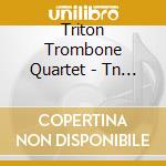 Triton Trombone Quartet - Tn Angels cd
