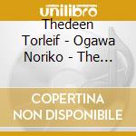 Thedeen Torleif - Ogawa Noriko - The Japanese Cello cd musicale di Thedeen Torleif