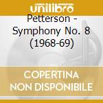 Petterson - Symphony No. 8 (1968-69) cd