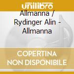 Allmanna / Rydinger Alin - Allmanna cd