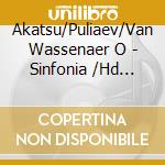 Akatsu/Puliaev/Van Wassenaer O - Sinfonia /Hd Conc /Lentz cd
