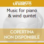 Music for piano & wind quintet cd