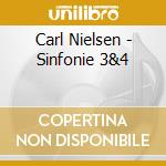 Carl Nielsen - Sinfonie 3&4 cd