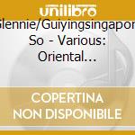 Glennie/Guiyingsingapore So - Various: Oriental Landscapes cd musicale