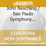 John Neschling / Sao Paulo Symphony Orchestra - Guarnieri: Symphony No.1 & 4 cd