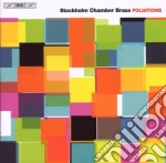 Stockholm Chamber Brass - Foliations cd