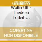 Wallin Ulf - Thedeen Torleif- Pontinen Roland - Schoenenberg Arnold - Webern Anton cd