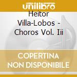 Heitor Villa-Lobos - Choros Vol. Iii cd