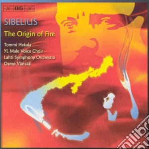 Jean Sibelius - L'origine Del Fuoco cd musicale di Sibelius