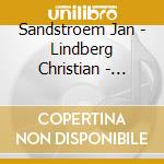 Sandstroem Jan - Lindberg Christian - Iceland Symphony Orchestra - Orchestral Works cd