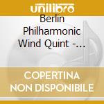 Berlin Philharmonic Wind Quint - Les Saisons Pour Quintette A Vents cd