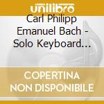 Carl Philipp Emanuel Bach - Solo Keyboard Music 30 cd