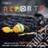 Perttu Haapanen - Reports. Choral Works cd