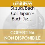 Suzuki/Bach Col Japan - Bach Js: Clavier-Ubung Iii cd