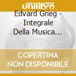 Edvard Grieg - Integrale Della Musica Orchestrale cd